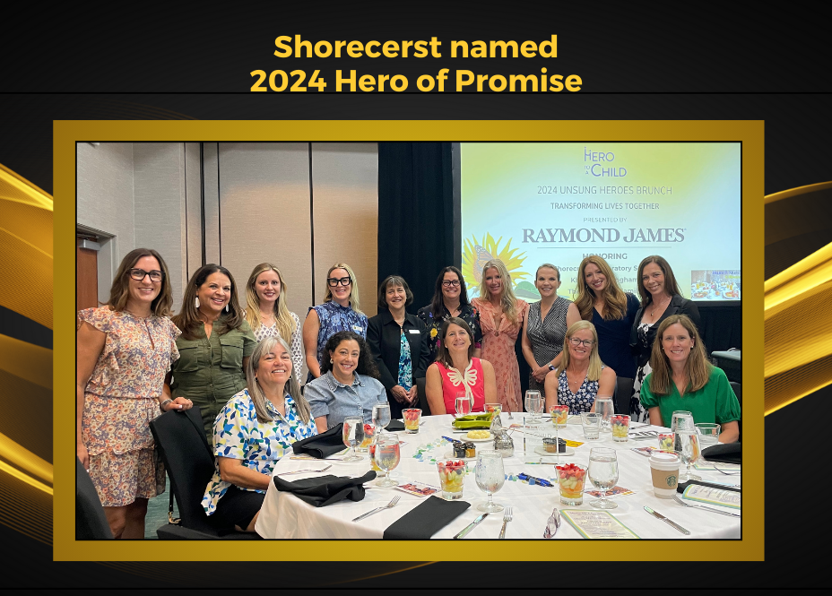 Shorecrest Recognized by Hero to a Child for 30+ Years of Service