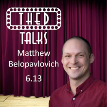 Matthew Belopavlovich featured on THEDtalks Podcast
