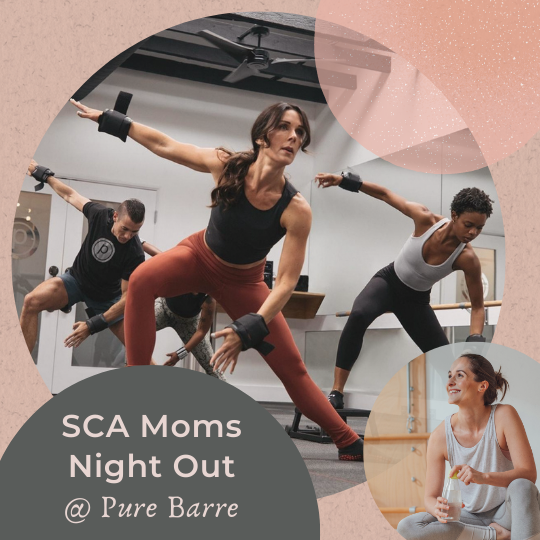 SCA Moms Night Out at Pure Barre