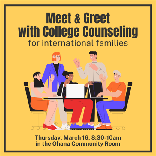 College Counseling Event for International Families, March 16